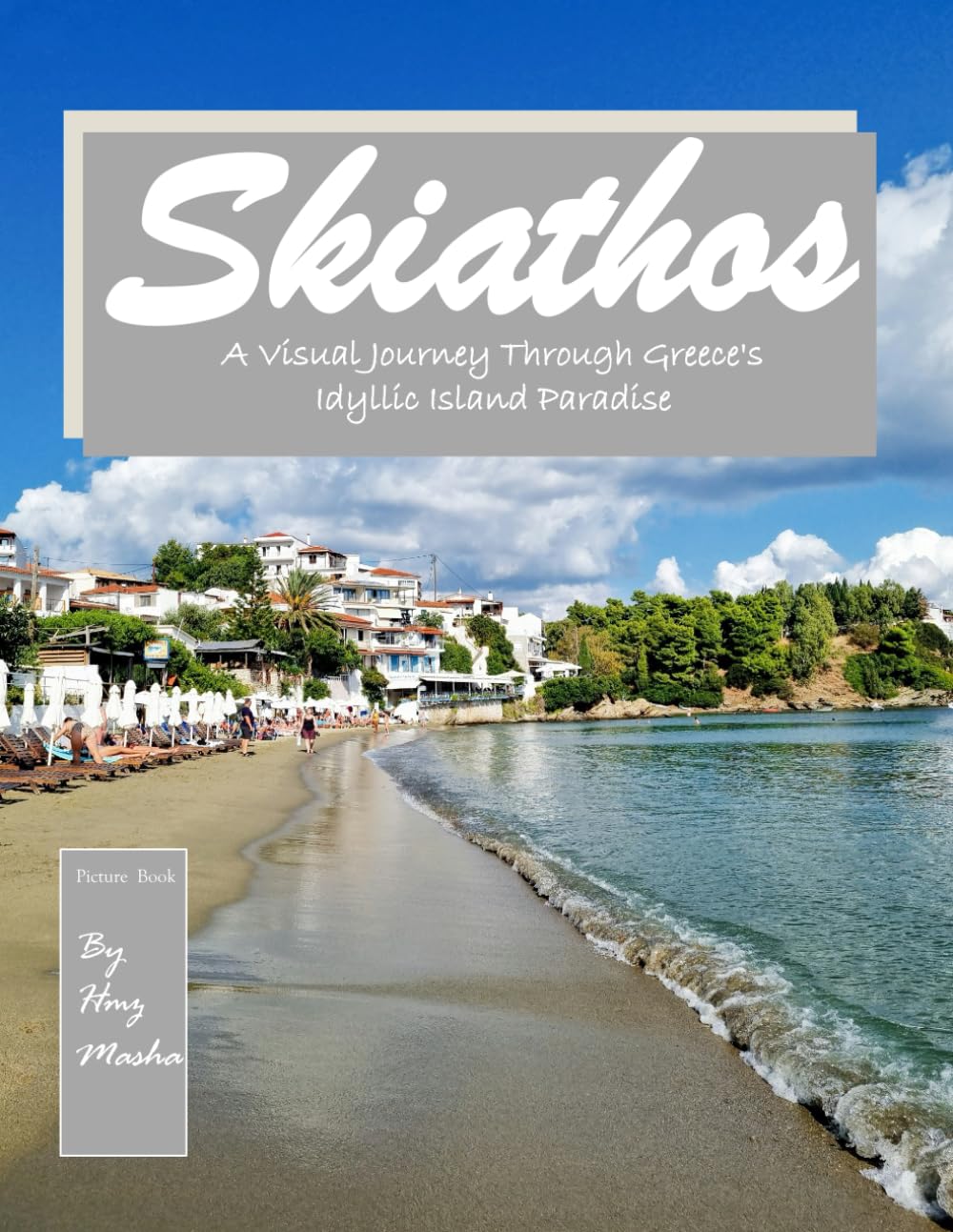 Skiathos: A Visual Journey Through Greece's Idyllic Island Paradise ,An Ideal Gift for Travel and Tourism Enthusiasts, Promoting Relaxation and Meditation.