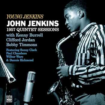 John Jenkins With Kenny Burrell 他　レコード2枚 John J̲e̲n̲k̲i̲n̲s̲ / Kenny B̲u̲r̲r̲e̲l̲l̲ ̲– J̲ohn