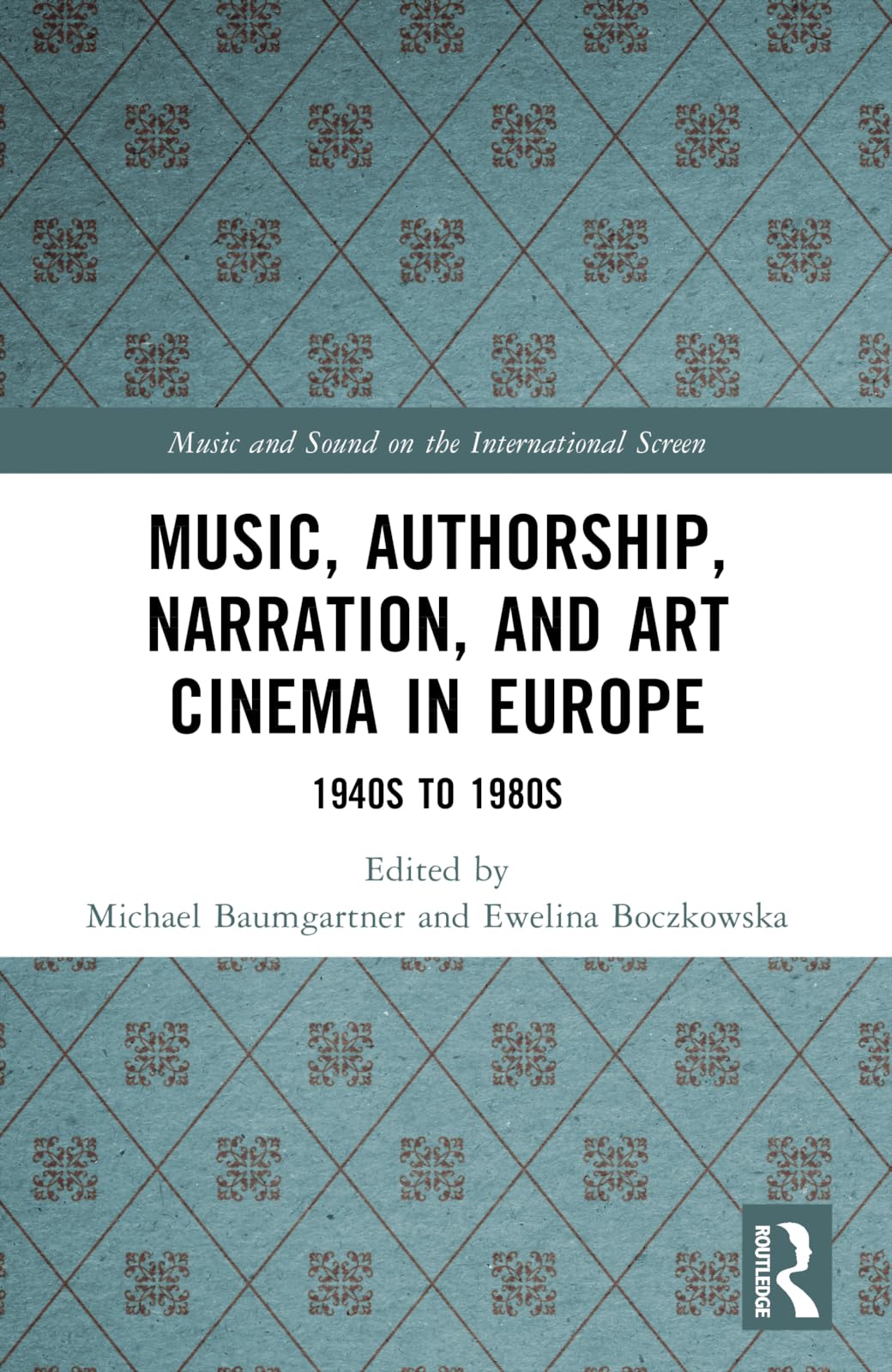 Music, Authorship, Narration pour comprendre le cinéma d'art