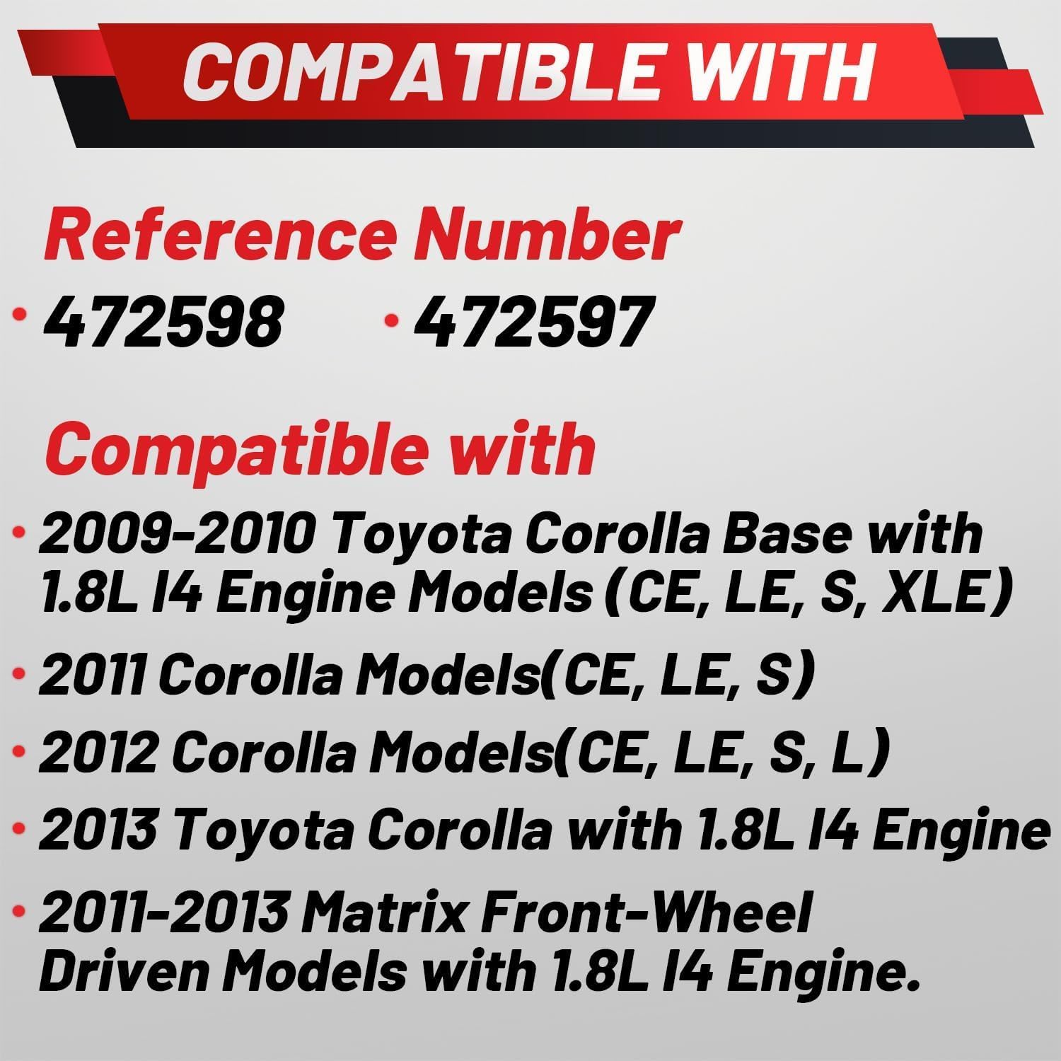 Upgraded Front Struts Assembly w/Coil Spring Shock Absorber Compatible with 2009-2013 Toyota Corolla 1.8L L4 2011-2013 Matrix 1.8L I4 FWD 472598 472597