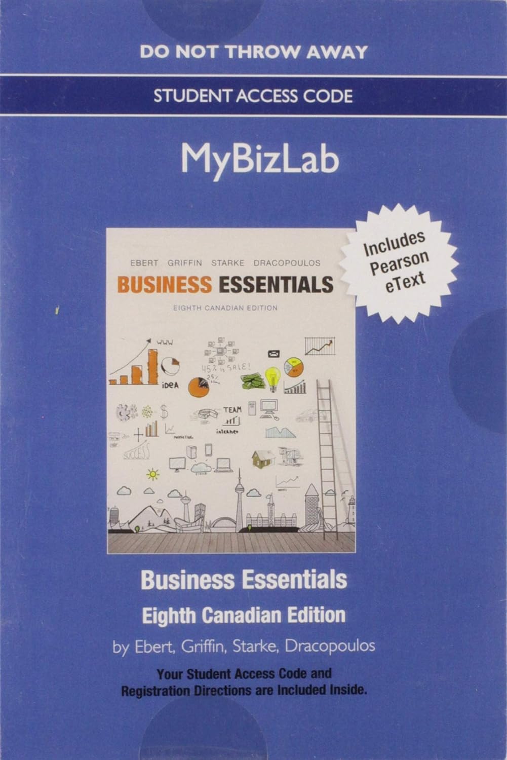 MyLab Intro to Business with Pearson eText Standalone Access Card for Business Essentials