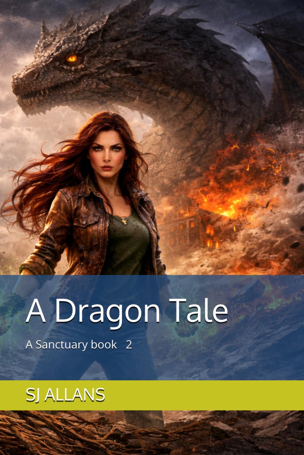 A Dragon Tale: A Sanctuary Book 1