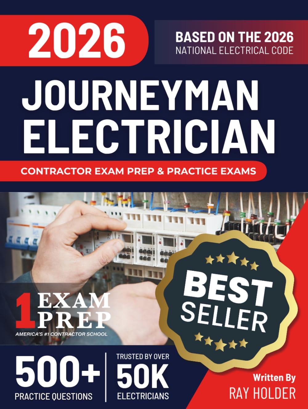 2026 Journeyman Electrician Exam Prep and Study Guide: 400+ Questions & Study Guide for the 2026 National Electrical Code