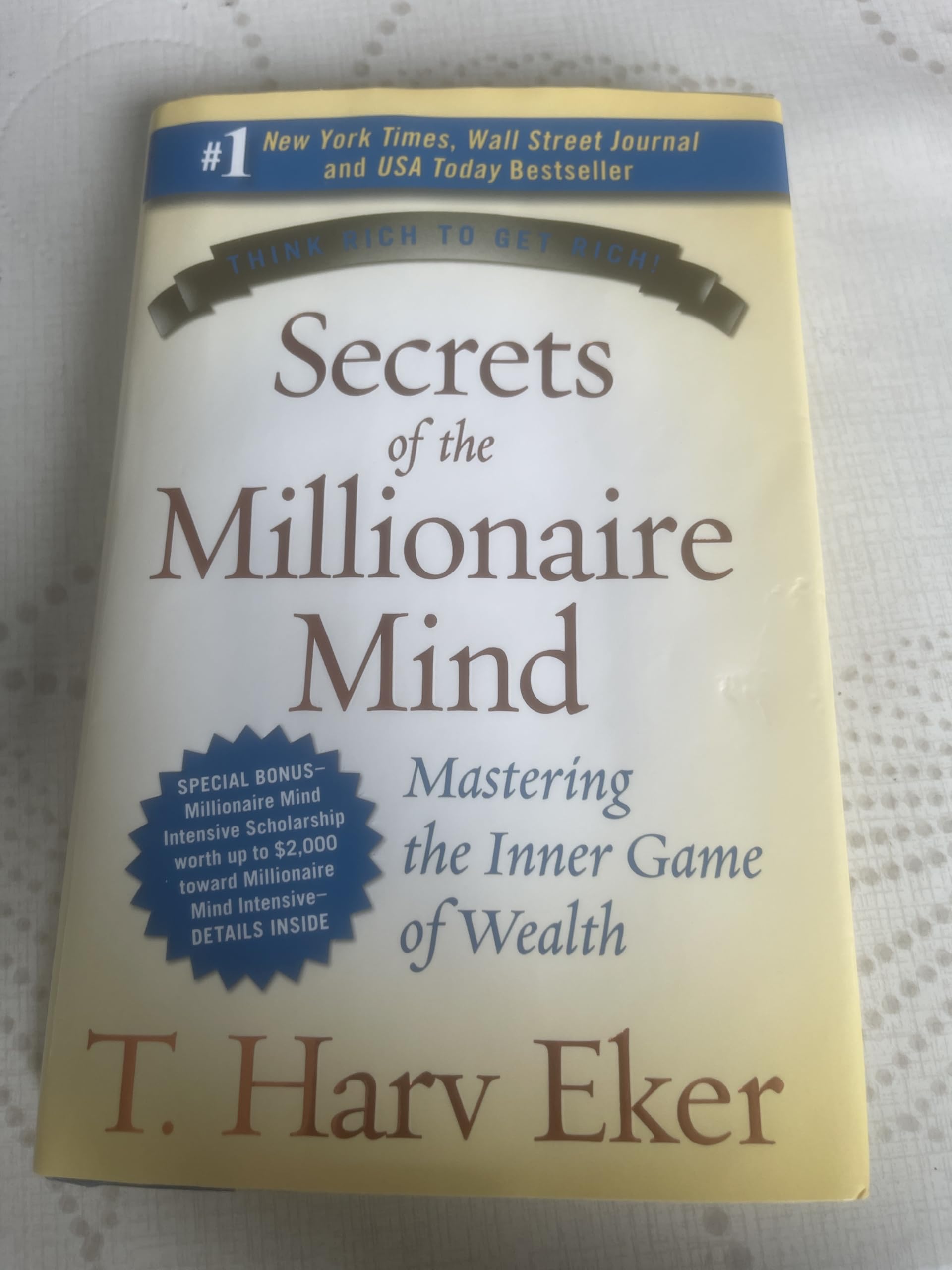 Secrets Of The Millionaire Mind by T Eker (January 27,2005)