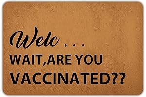 Are You Vaccinated Welcome Mat - 23.6" x 15.7"