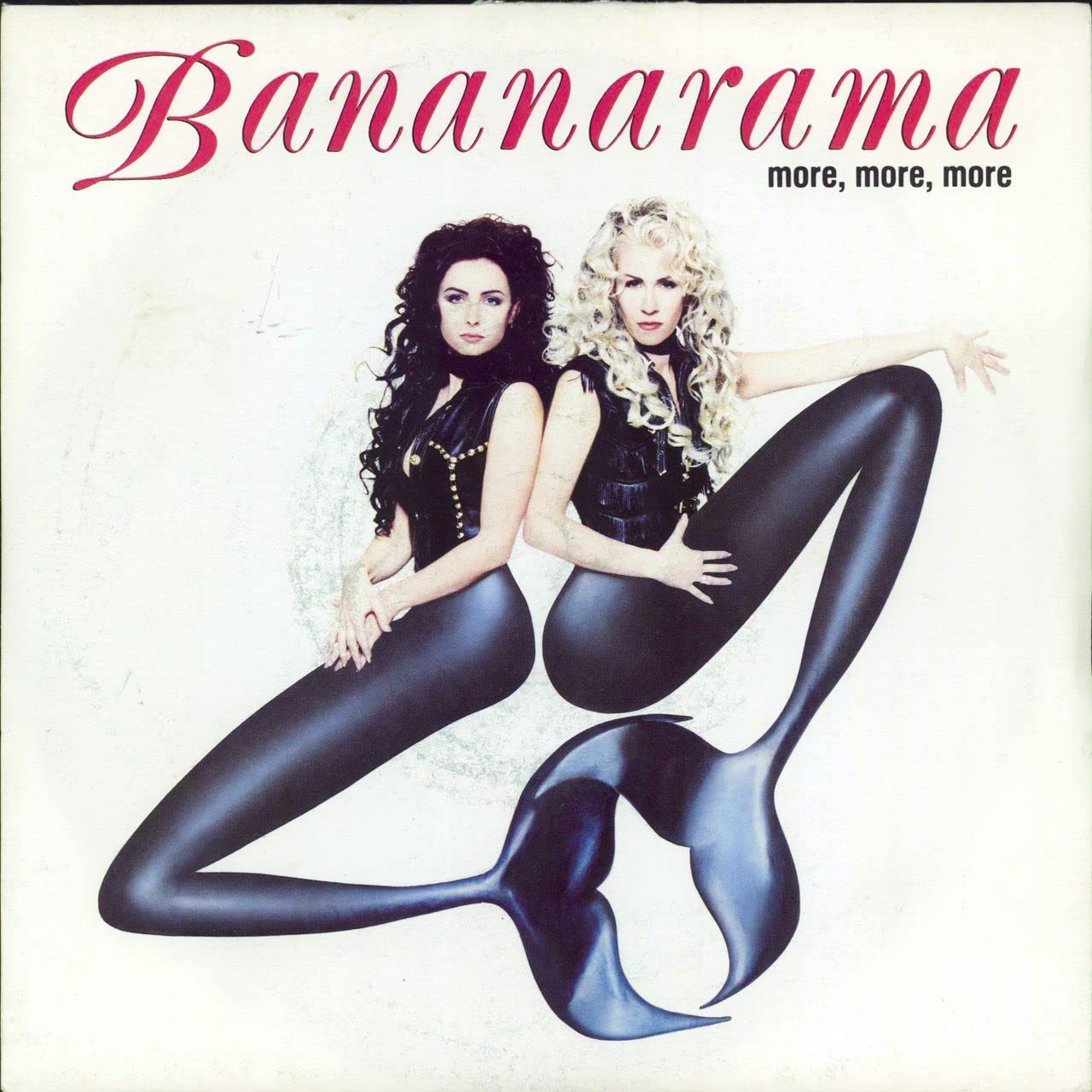 More, More, More - Bananarama 7" 45