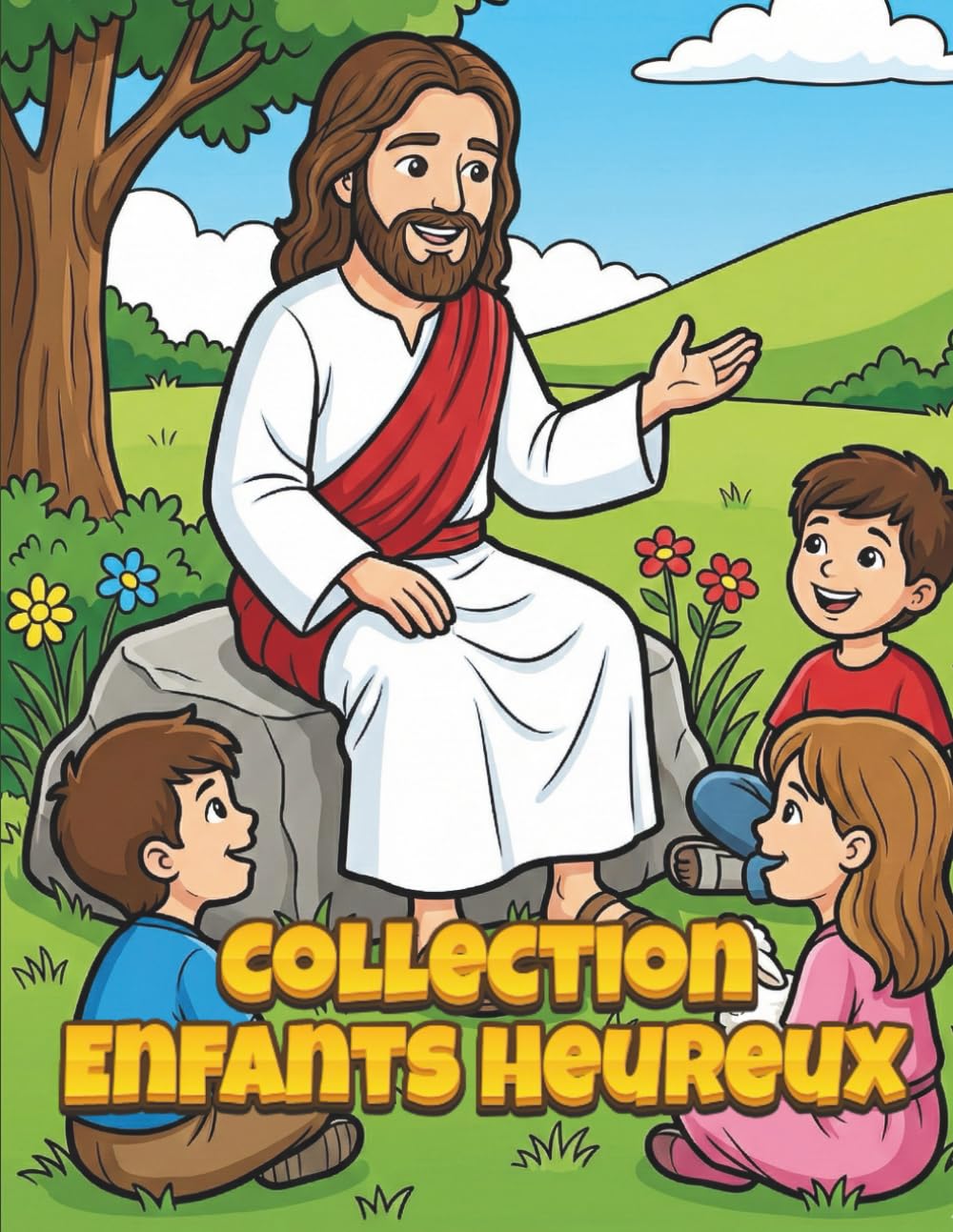 Collection Enfants Heureux: Livre de Coloriage Chrétien avec Scènes Bibliques Simples de Jésus, Anges, Prière et Foi pour Enfants de 3 à 7 Ans