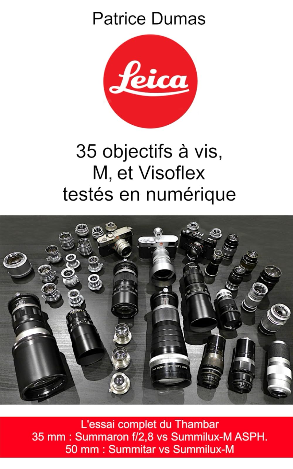 Leica 35 objectifs M Visoflex testés en numérique de collection