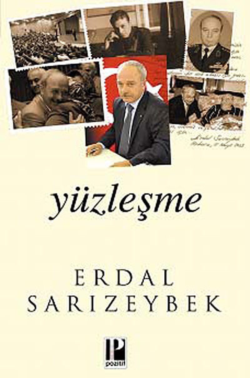 YÜZLEŞME (Turkish Edition) Paperback – January 3, 2017