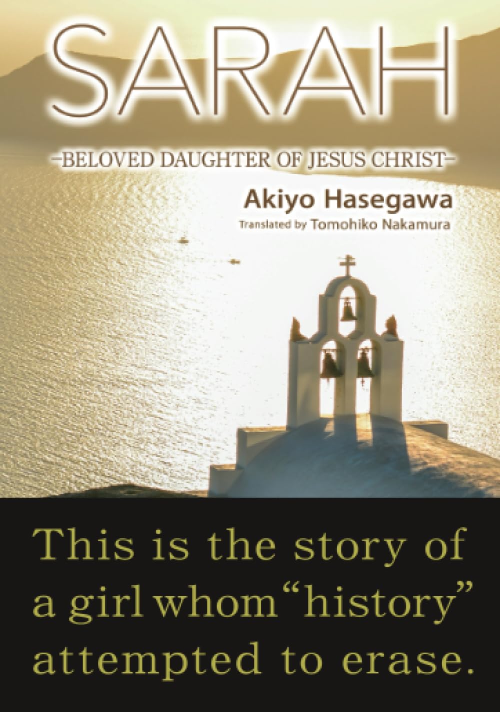 SARAH: ―BELOVED DAUGHTER OF JESUS CHRIST―