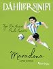 Dahiler Sınıfı - Maradona Altın Çocuk Kağıt Kapak – 19 Ocak 2024
