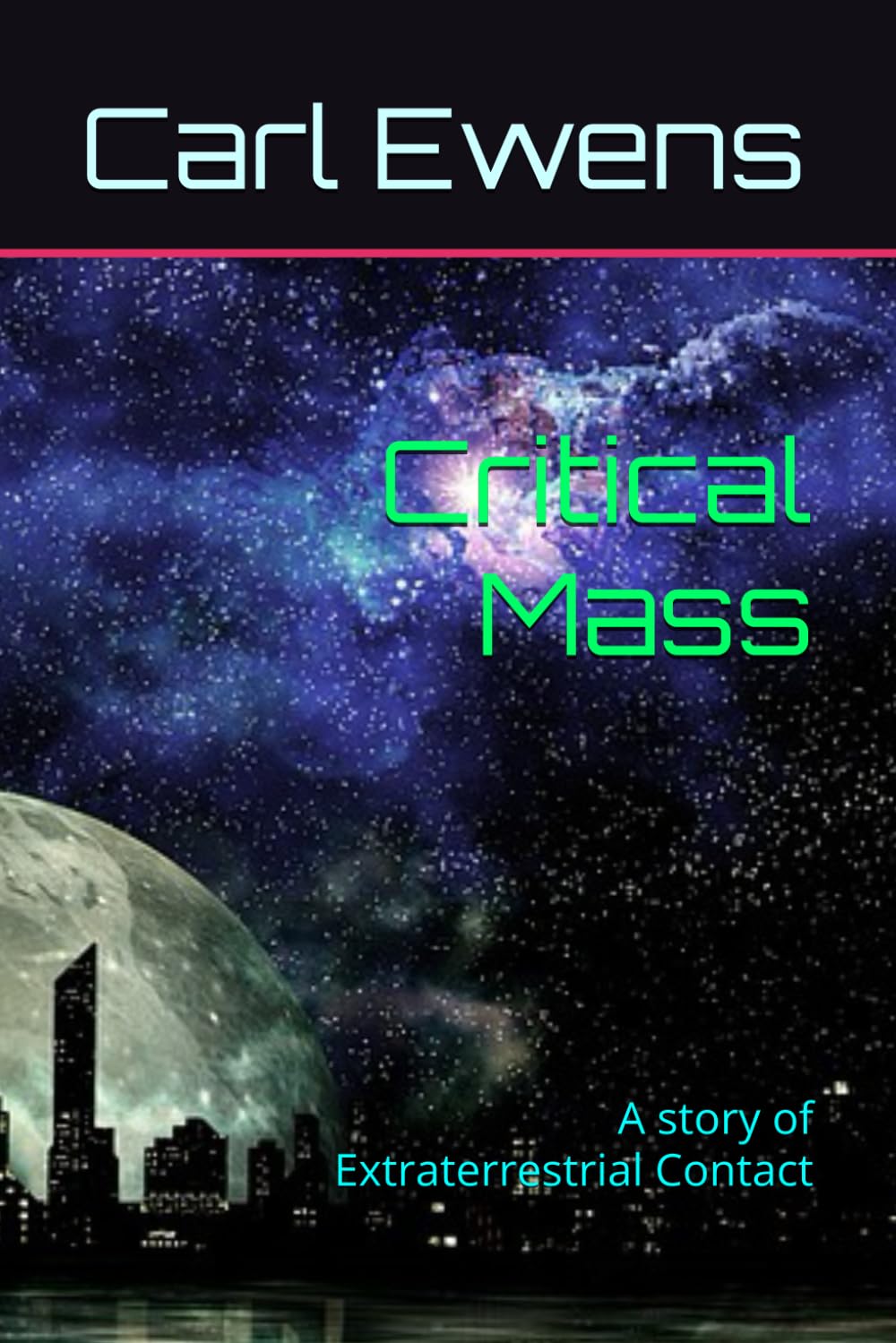 Critical Mass: A story of Extraterrestrial Contact