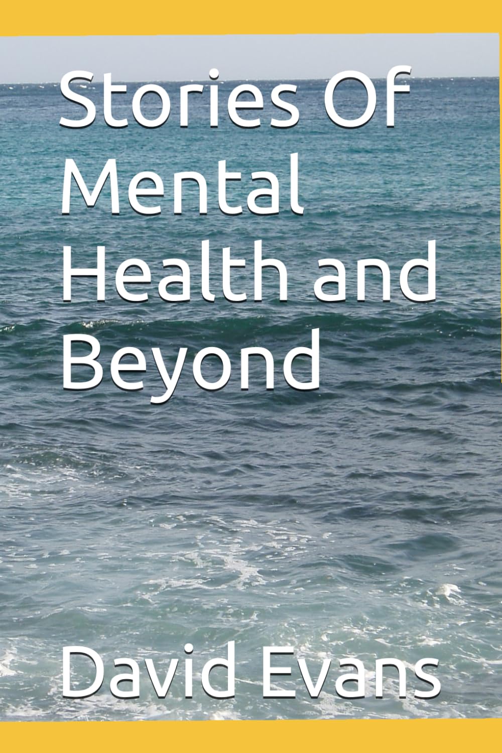 Stories Of Mental Health and Beyond