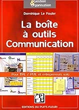 Download La boîte à outils Communication: Pour TPE, PME et entrepreneurs solo PDF
