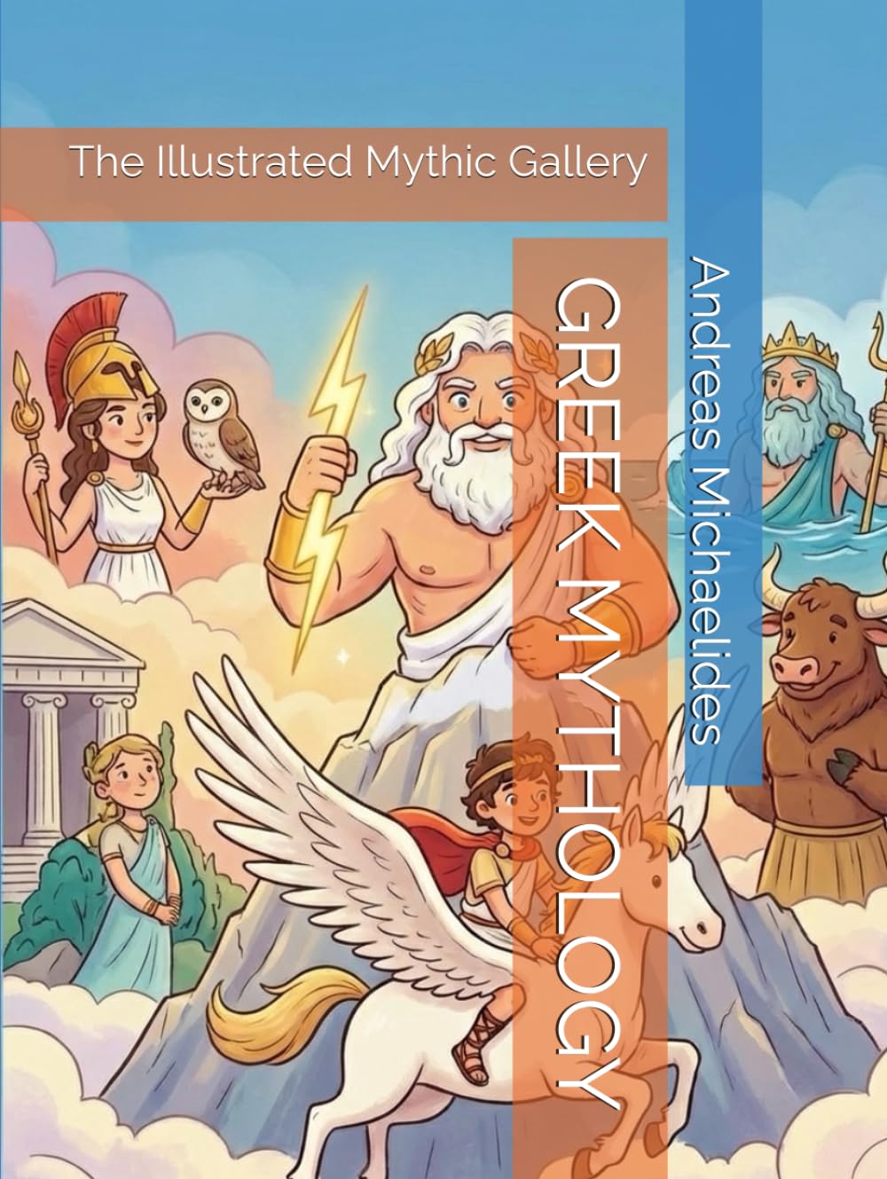 GREEK MYTHOLOGY: The Illustrated Mythic Gallery