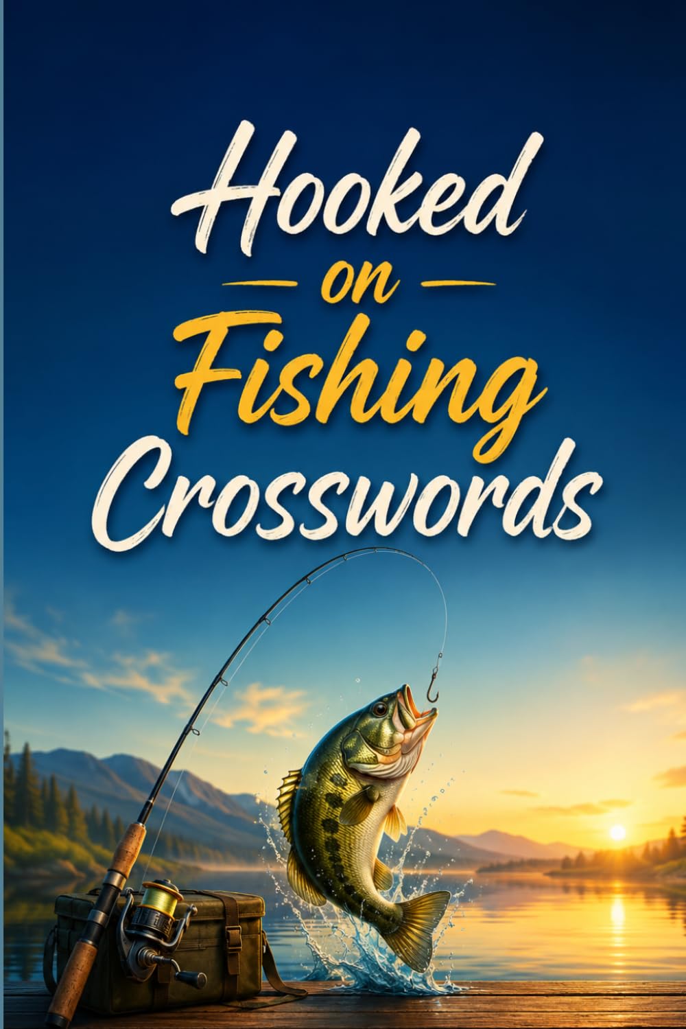 Hooked on Fishing Crosswords: A Fun and Relaxing Crossword Adventure for Anglers, Ocean Lovers, and Fishing Enthusiasts