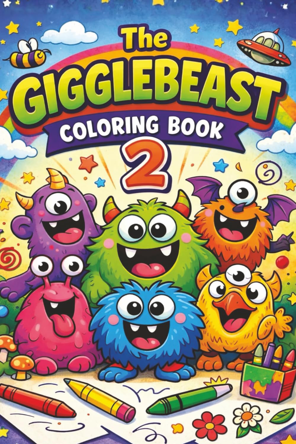 The GIGGLEBEAST COLORING BOOK 2: 70 Silly Creatures to Color and Giggle | Easy Coloring Pages for Kids Who Love Silly Monsters | A Travel-Size ... and Enjoy (Gigglebeast Coloring Book Series)