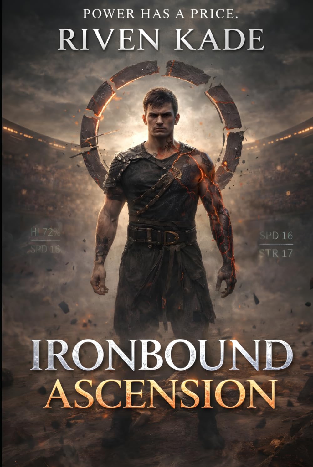 Ironbound Ascension: A LitRPG Progression Fantasy (The Iron Ascension Saga)