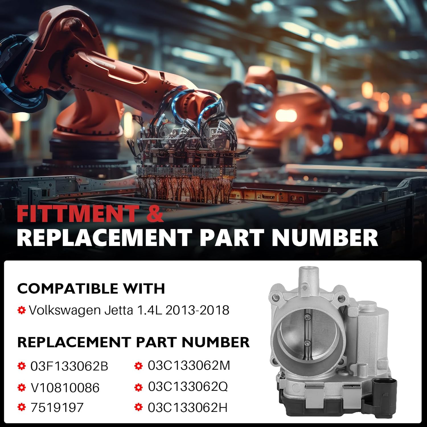 Electronic 03F133062B Throttle Body Compatible with Volkswagen Jetta L4 1.4L 2013-2018 Replace V10810086 7519197 03C133062M 03C133062Q 03C133062H