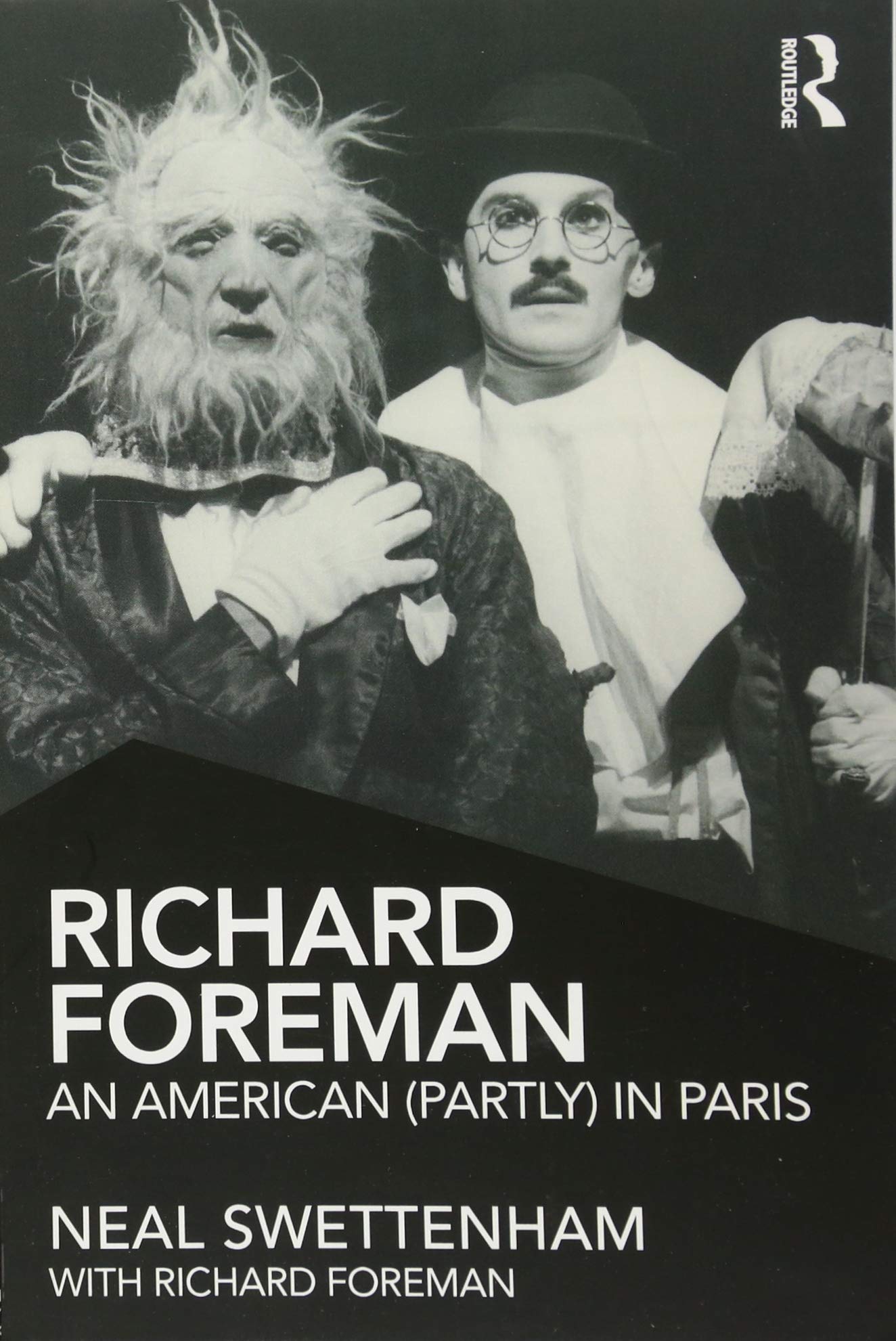 Richard Foreman: An American (Partly) in Paris