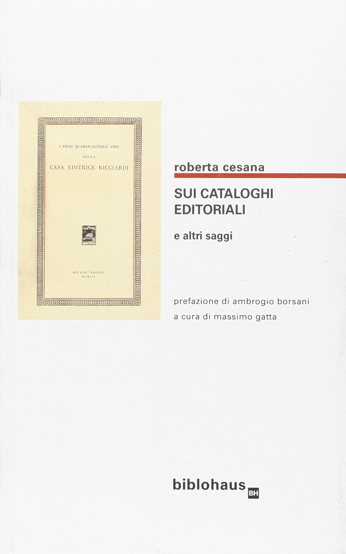 Sui cataloghi editoriali e altri saggi