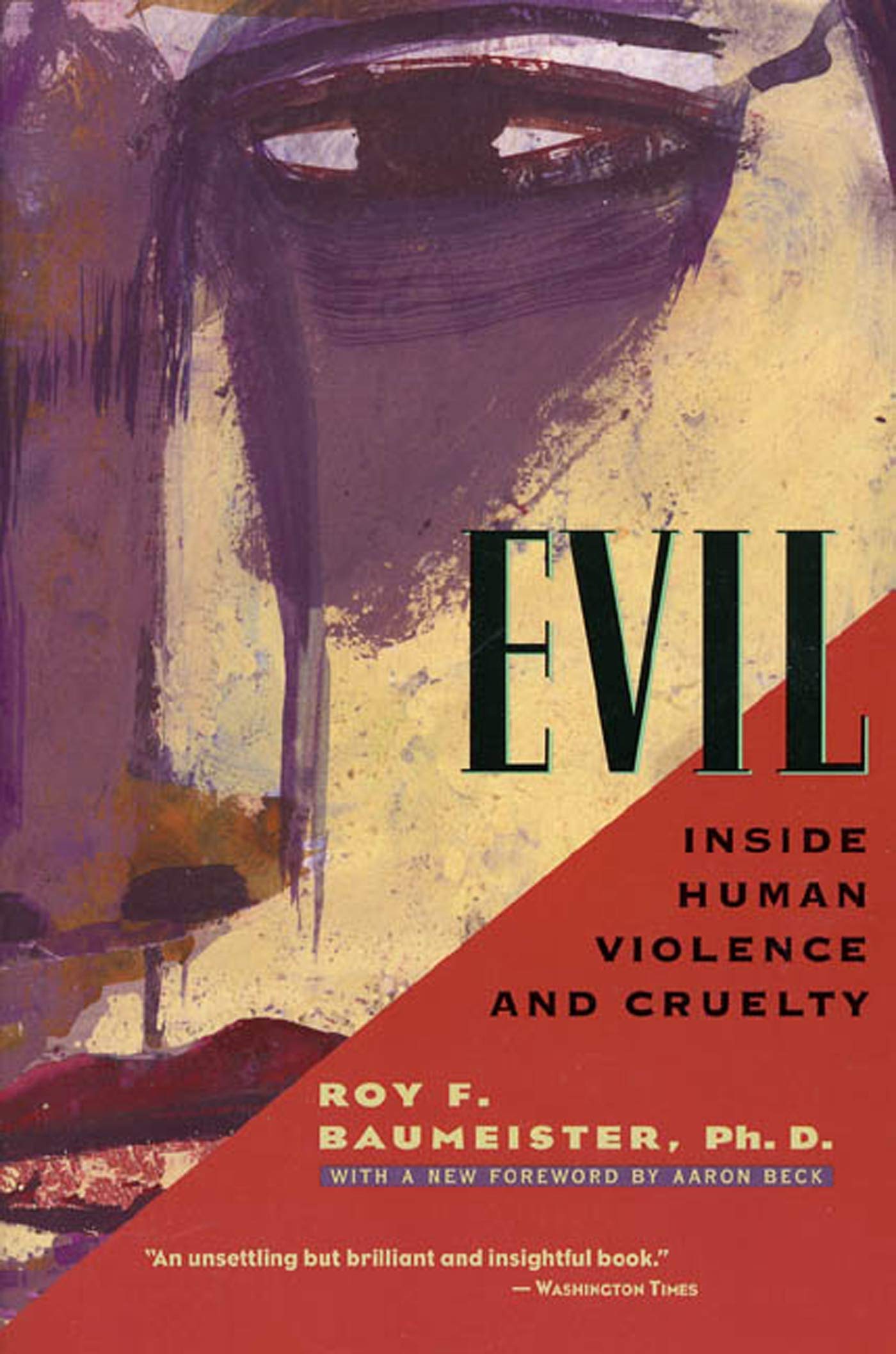 Buy Evil: Inside Human Violence and Cruelty — BookShops.in