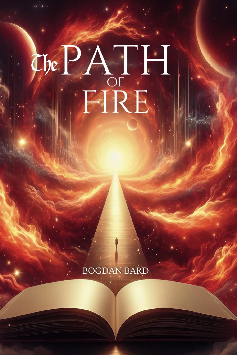 The Path of Fire