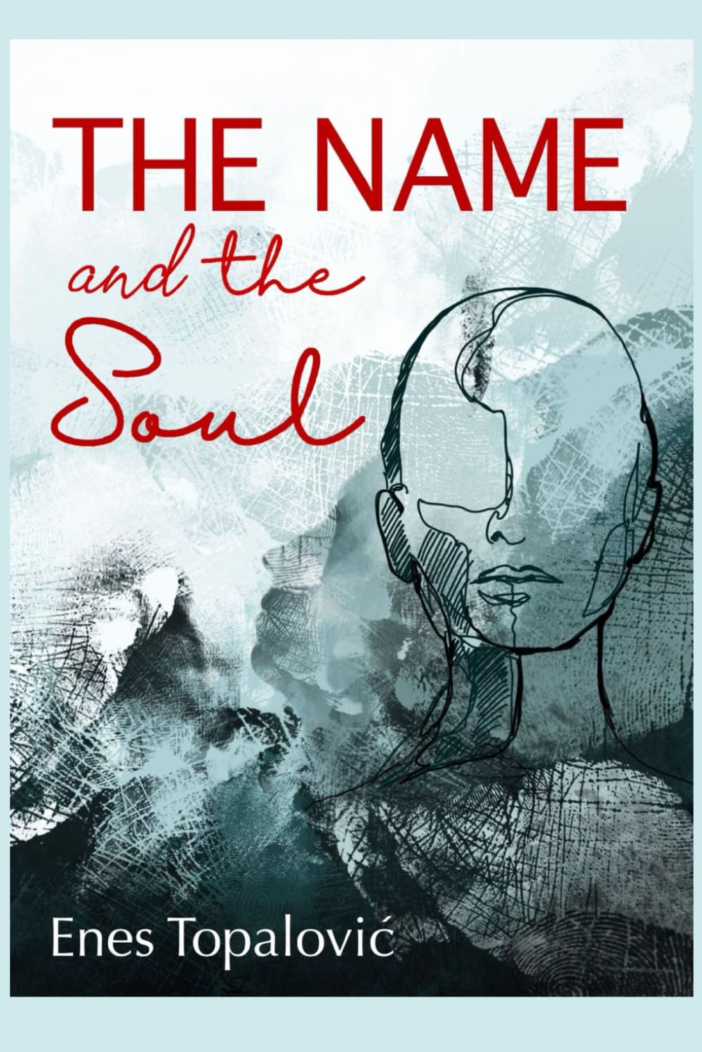 The Name and the Soul