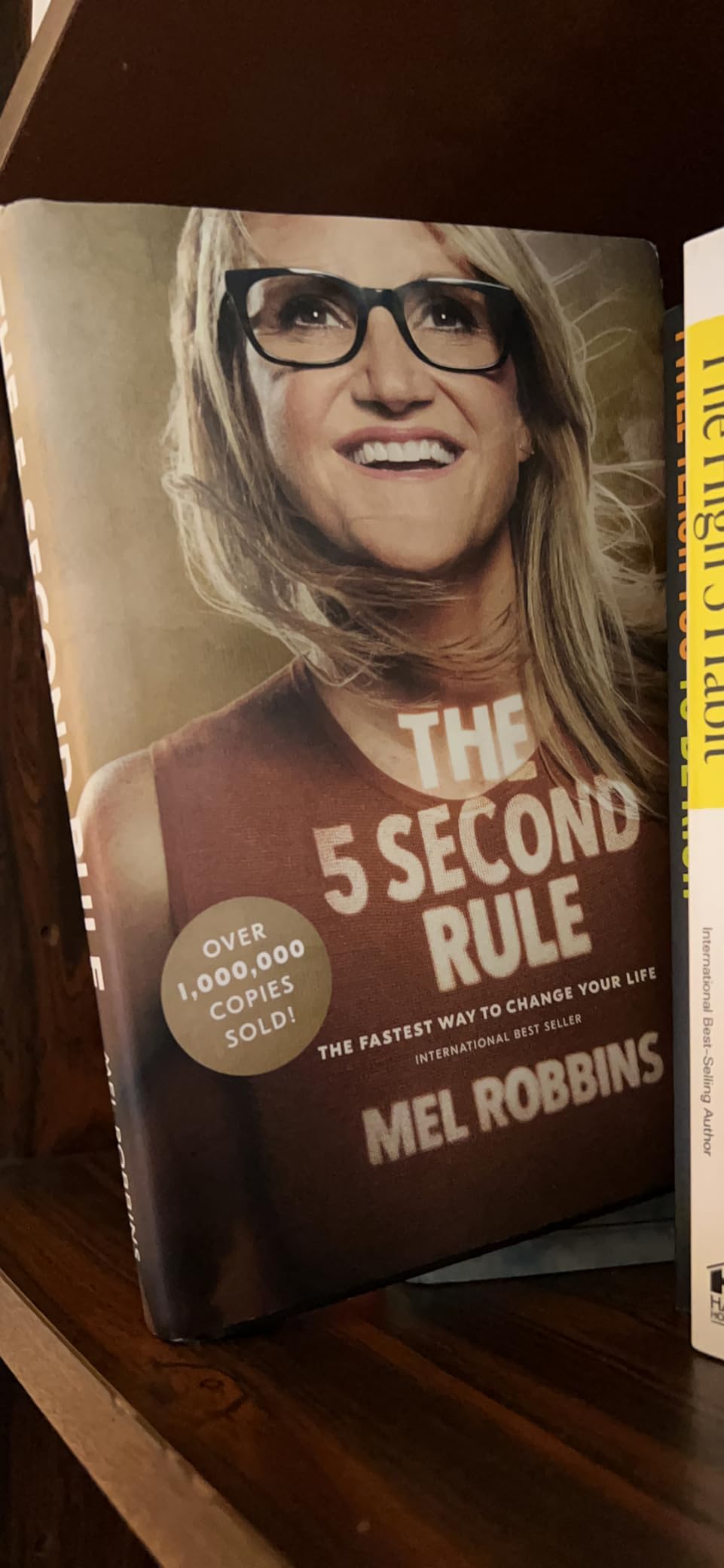 The 5 Second Rule Transform your Life, Work, and Confidence with Everyday Courage Robbins, Mel