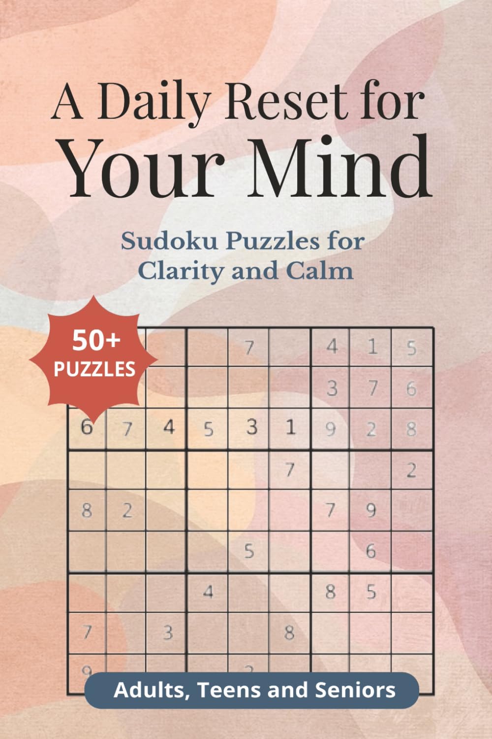 A Daily Reset for Your Mind: Sudoku Puzzles for Clarity and Calm