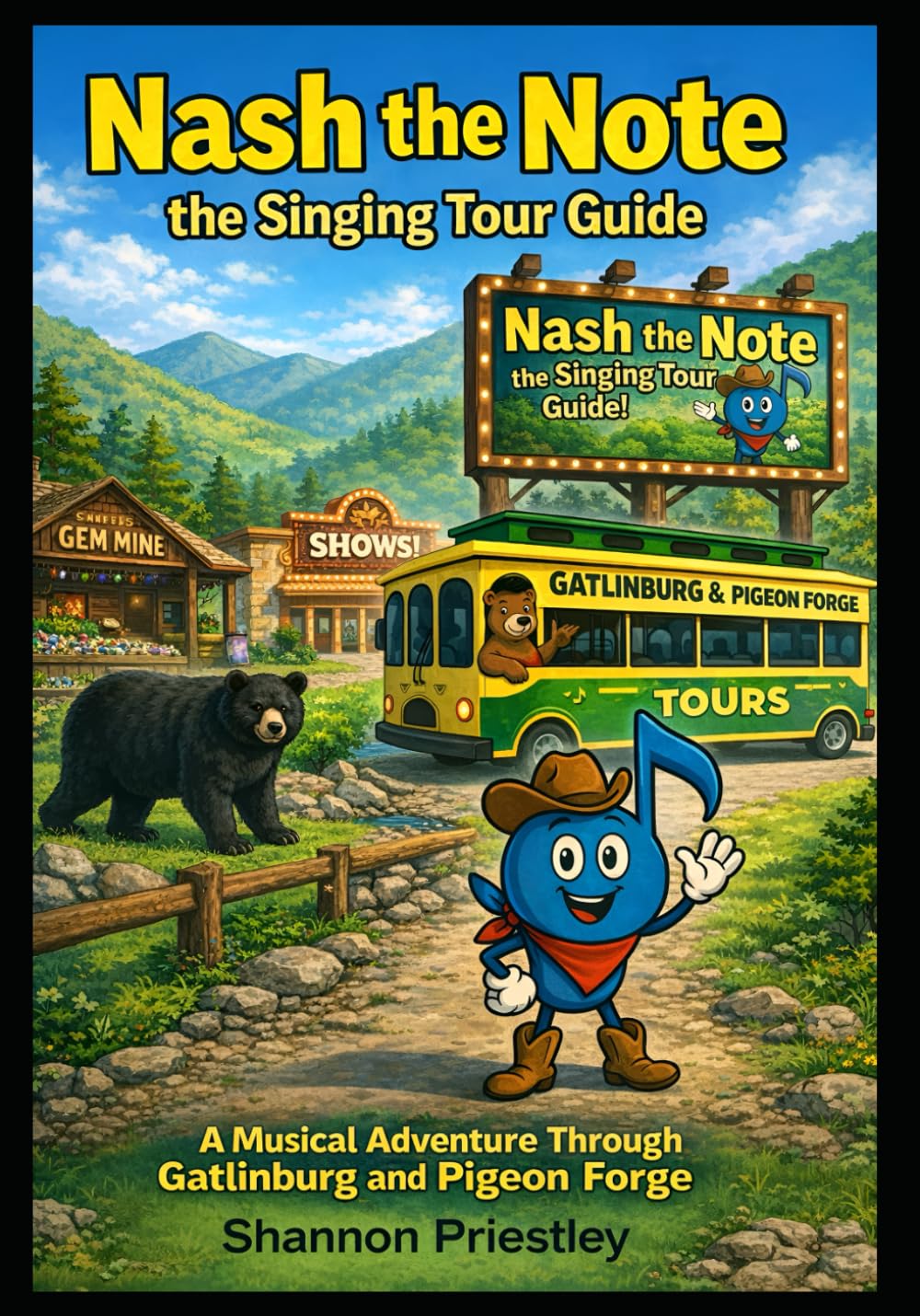 Nash the Note the Singing Tour Guide: A Musical Adventure Through Gatlinburg and Pigeon Forge