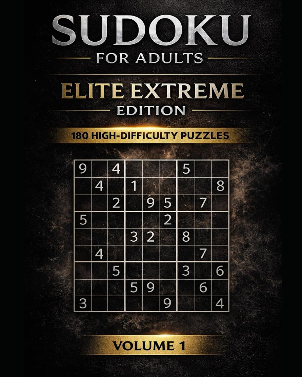 Sudoku for Adults: Elite Extreme Edition: The Hardest Challenges for Serious Solvers