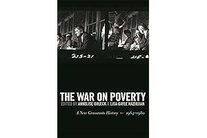 The War on Poverty: A People's History That Changed America