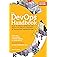 The DevOps Handbook, 2nd Edition: How to Create World-Class Agility, Reliability, & Security in Technology Organizations