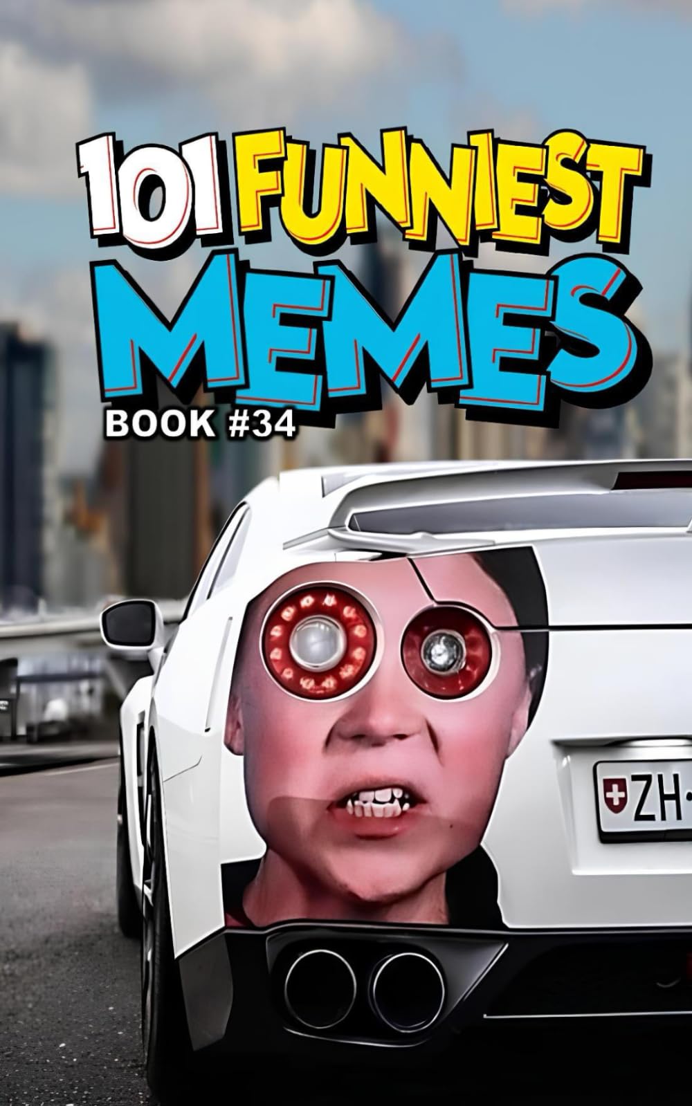 101 FUNNIEST MEMES: BOOK 34