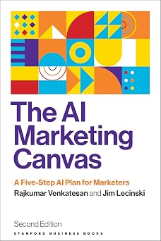 The AI Marketing Canvas: A Five-Step AI Plan for Marketers Second Edition book cover