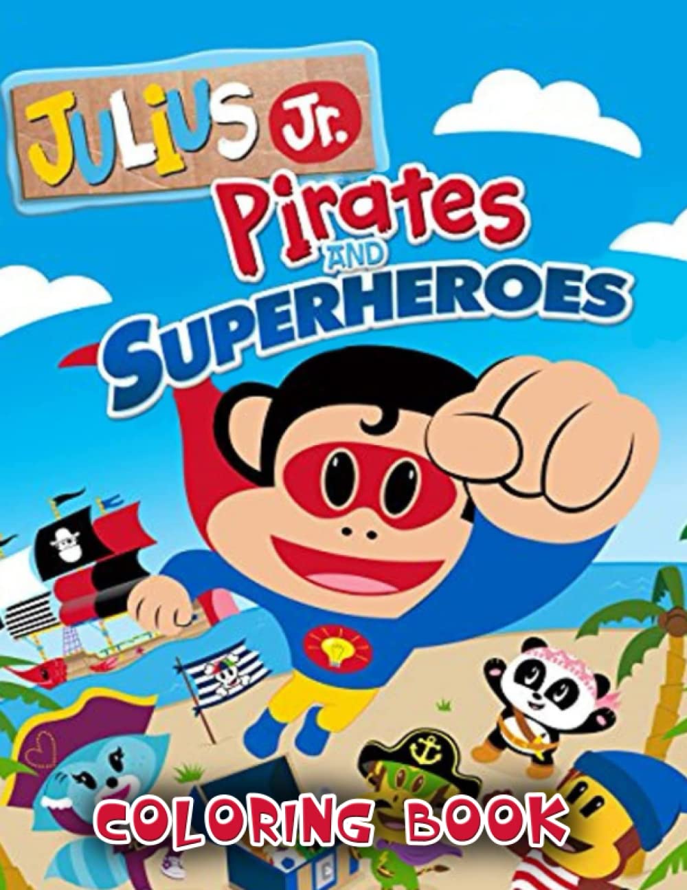 Julius Jr Coloring Book: Coloring Book for Kids Ages 4-8,9-12, Boys, and Adults