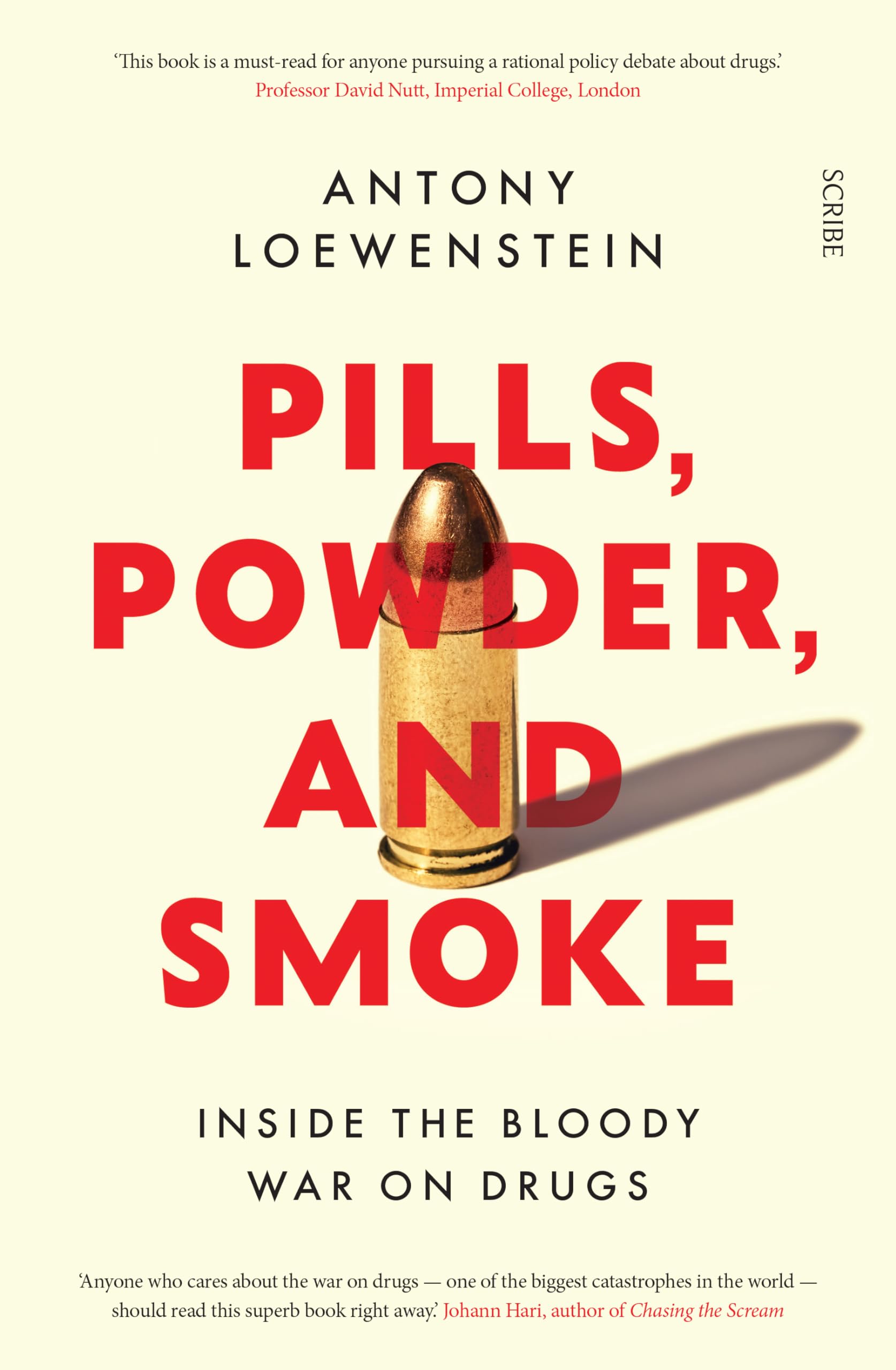 Pills, Powder, and Smoke by Antony Loewenstein - 9781912854240