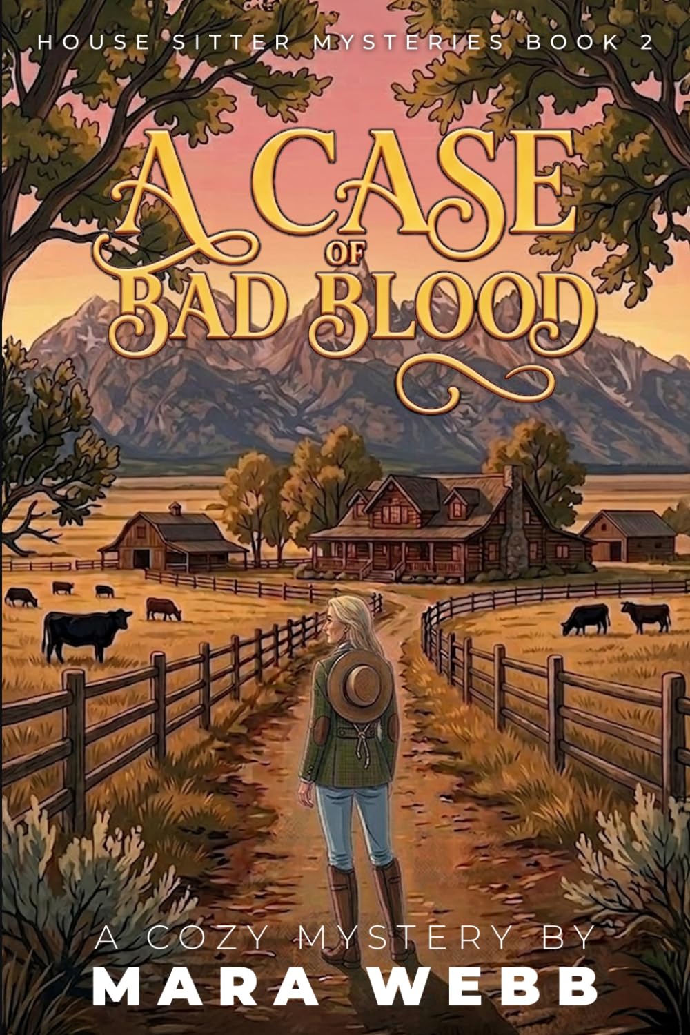 A Case of Bad Blood (House Sitter Mysteries)