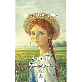 Anne in Kingsport Anne auf Green Gables