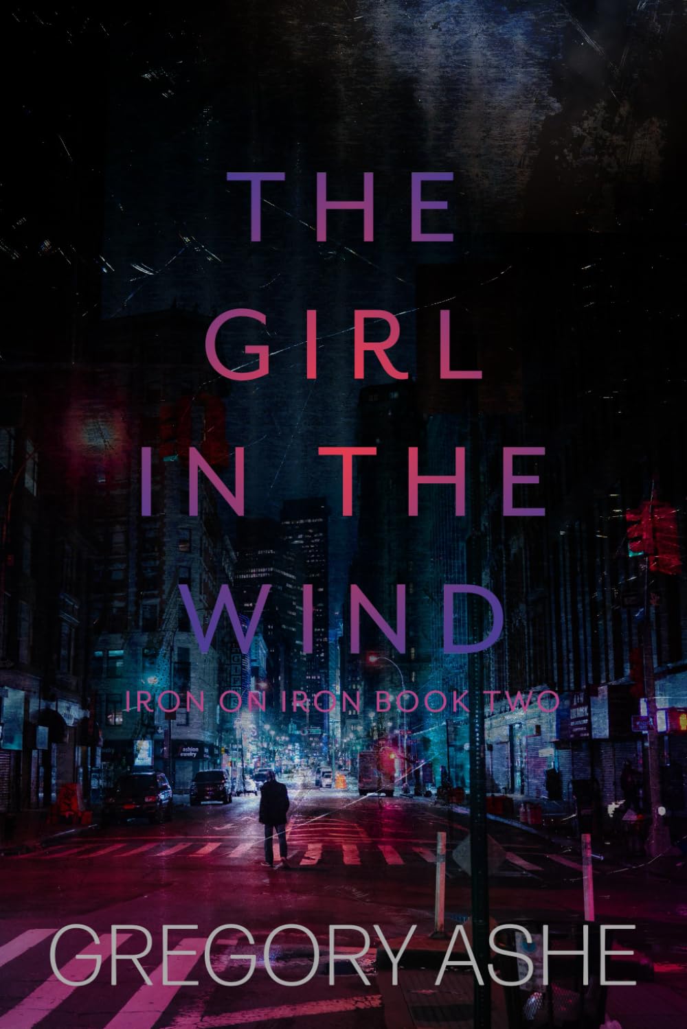 Buy The Girl in the Wind: 2 (Iron on Iron) — BookShops.in