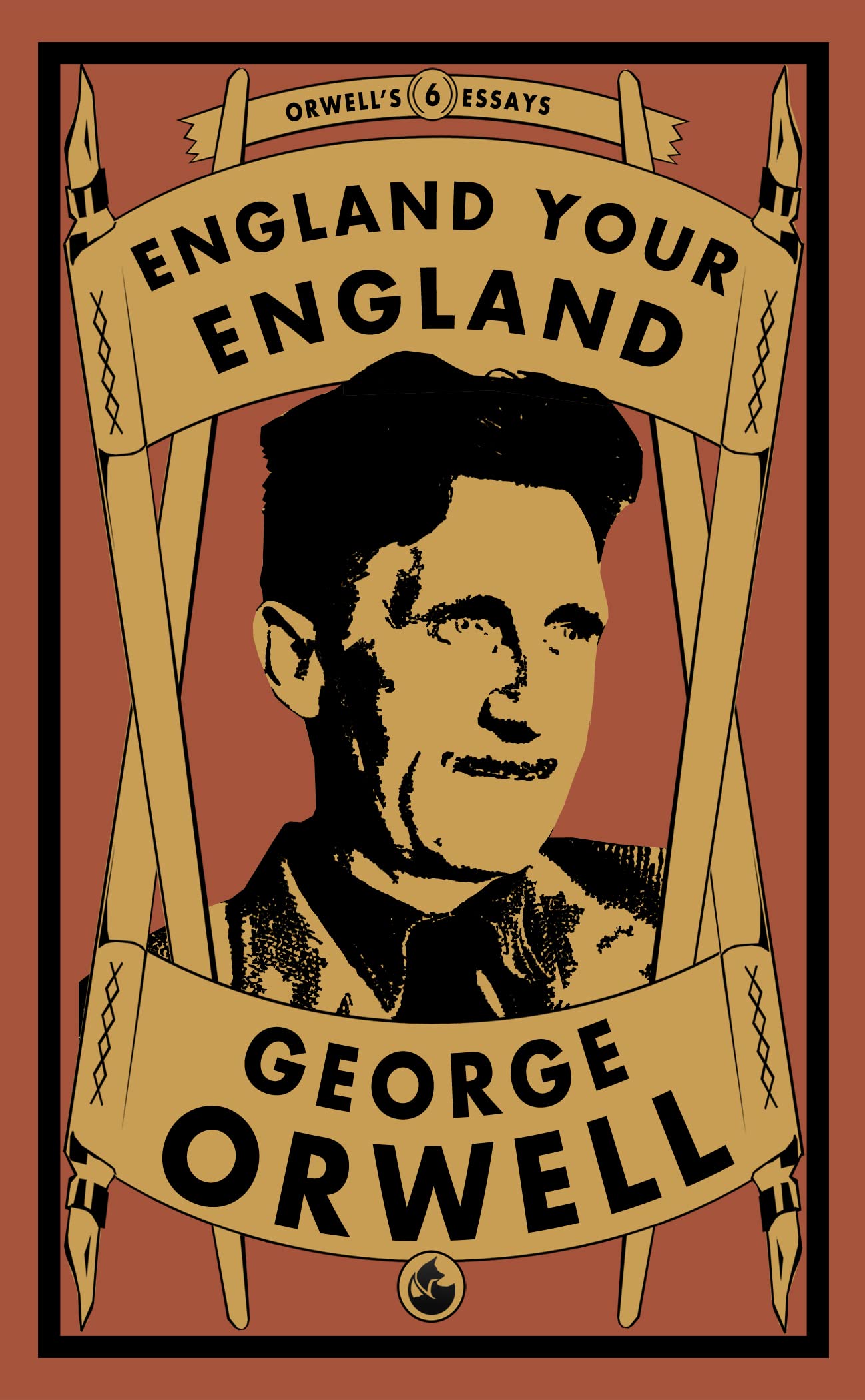 England Your England: 6 (Orwell's Essays)