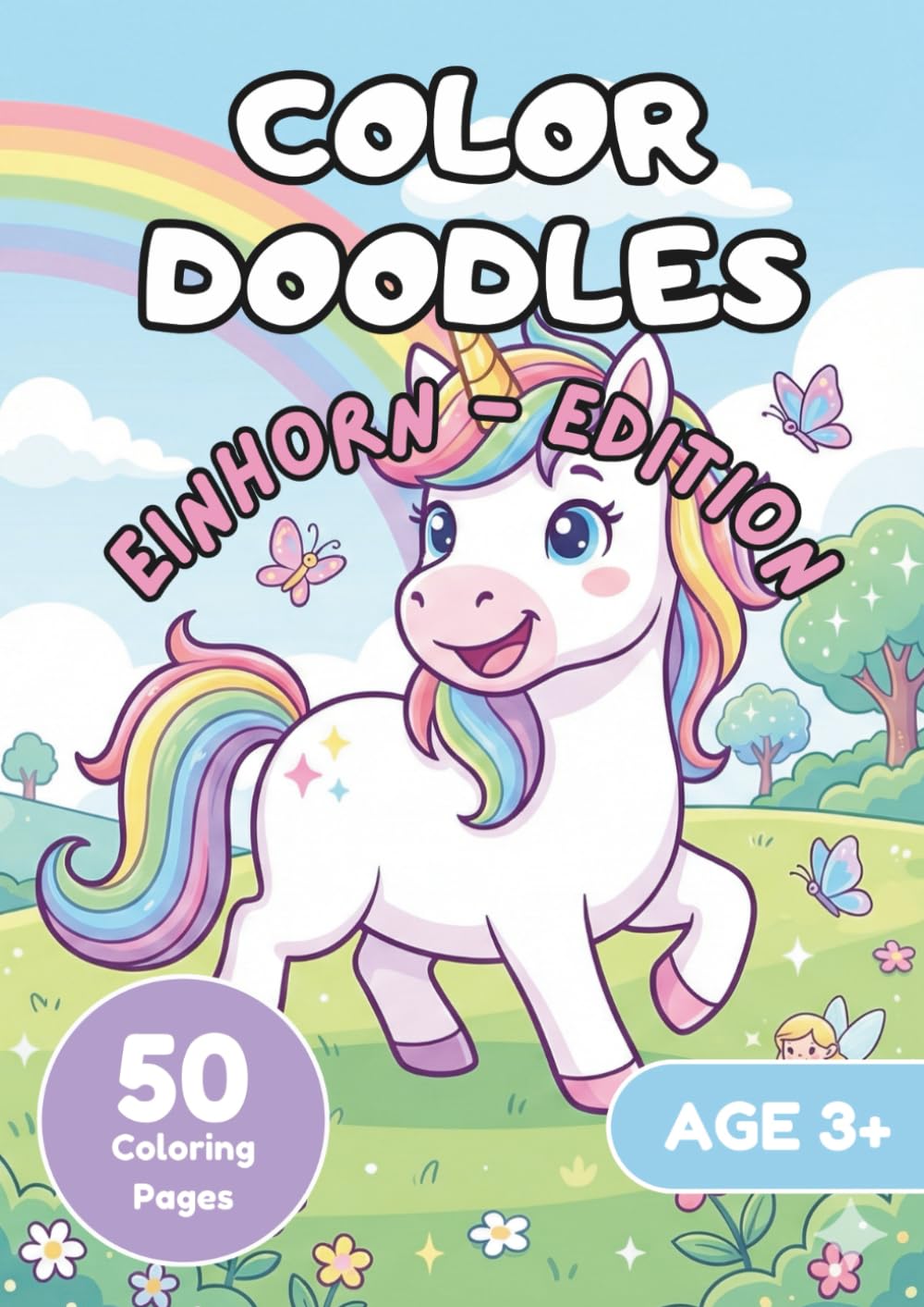 Color Doodles: Einhorn Edition (Color Doodles - Malbücher)
