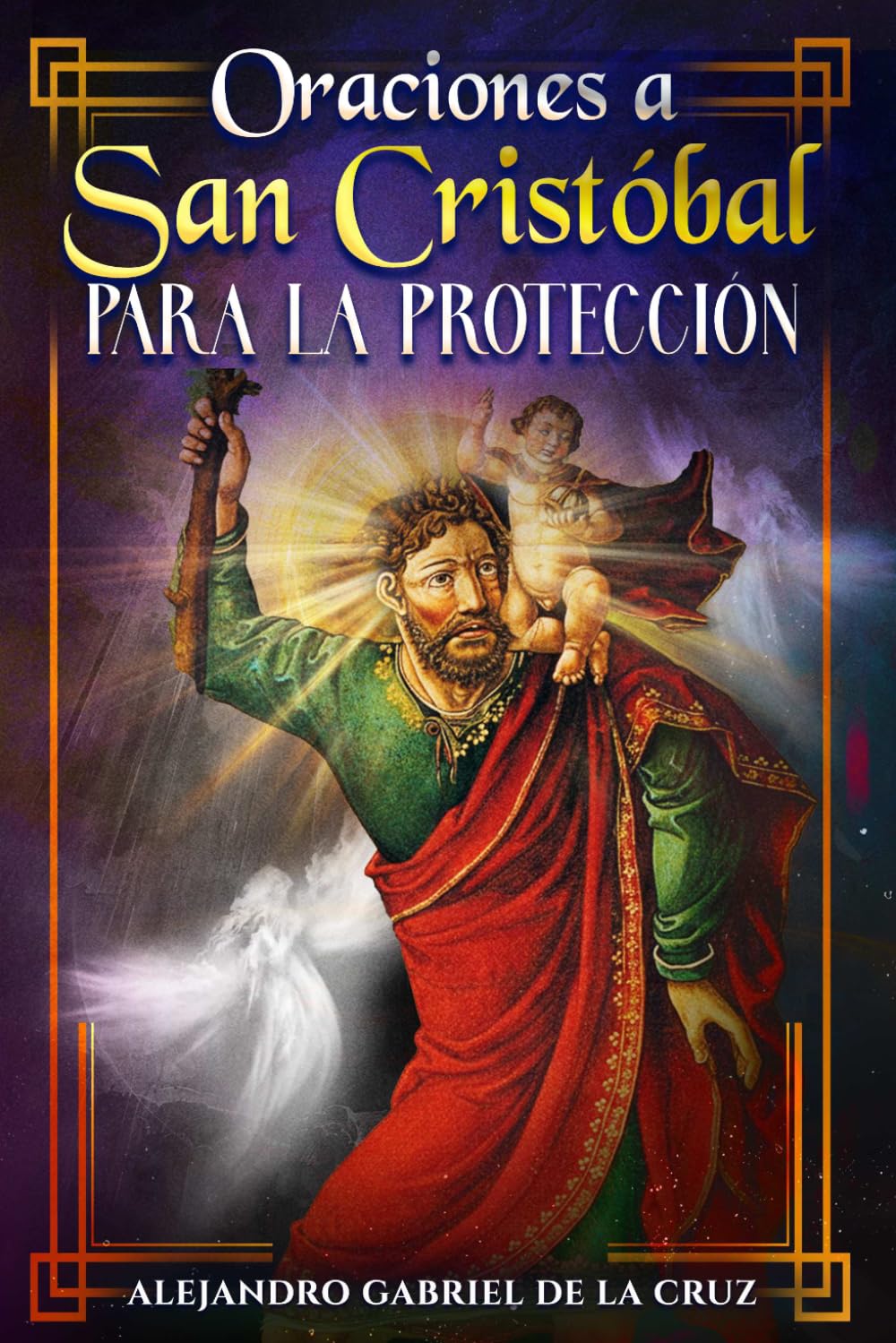 Oraciones a San Cristóbal para la Protección