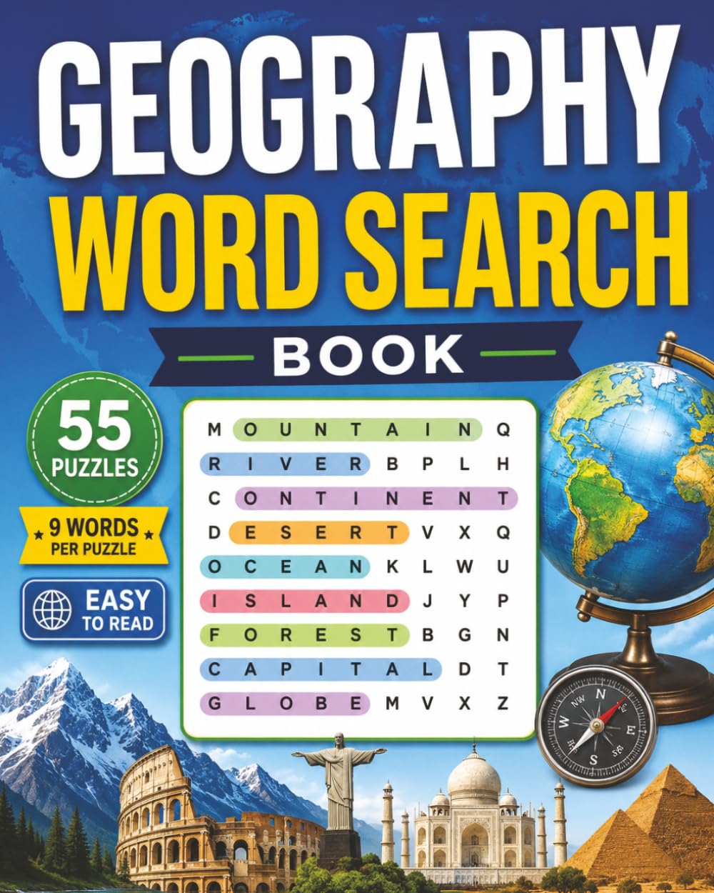 Geography Word Search Book: 55 Geography-Themed Puzzles Featuring Countries, Landforms, Capitals, Rivers, and World Landmarks