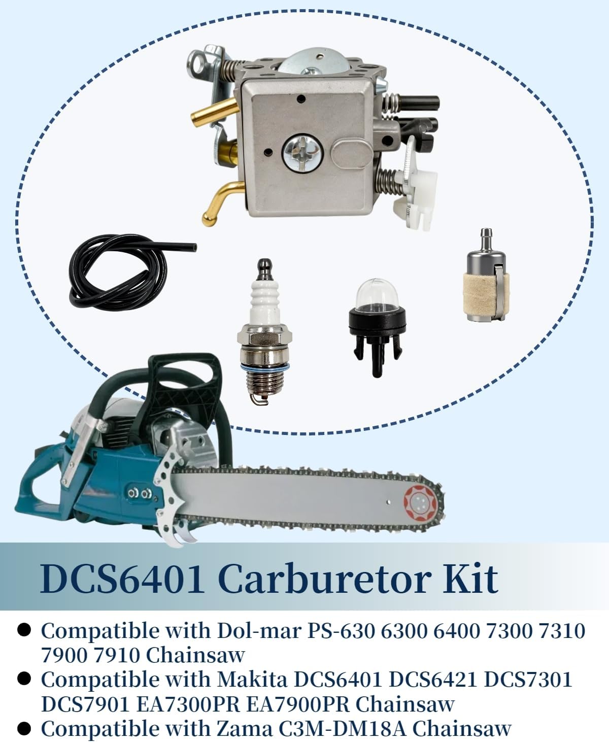 Carburetor Kit Fit for Dolmar PS-630 6300 6400 7300 7310 7900 7910, for Makita DCS6401 DCS6421 DCS7301 DCS7901 EA7300PR EA7900PR; for Zama C3M-DM18A Chainsaw w/Tune Up Kit