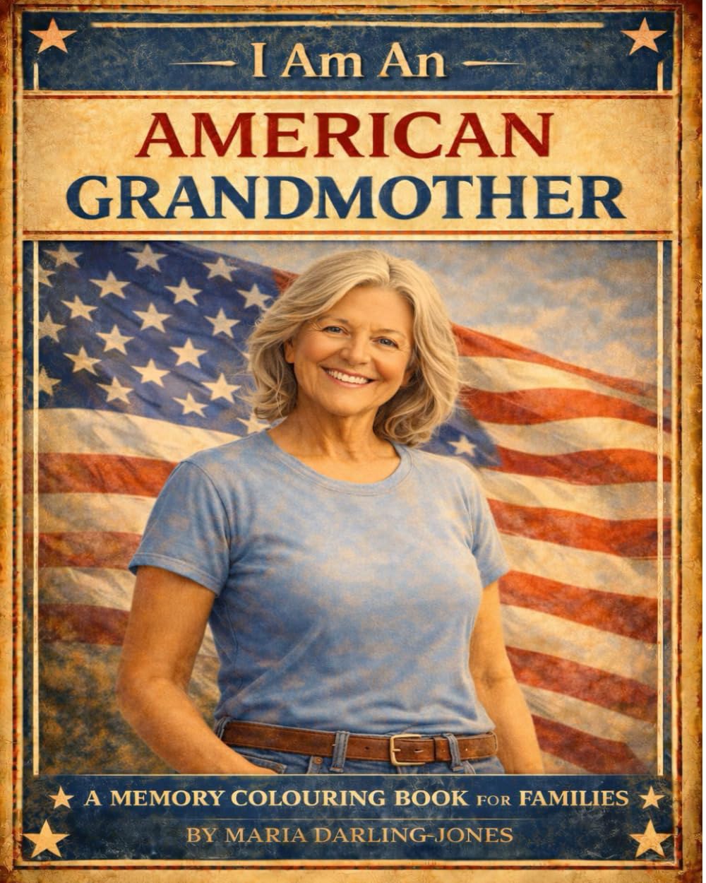 I Am An American Grandmother (I Am Memory Book Series)