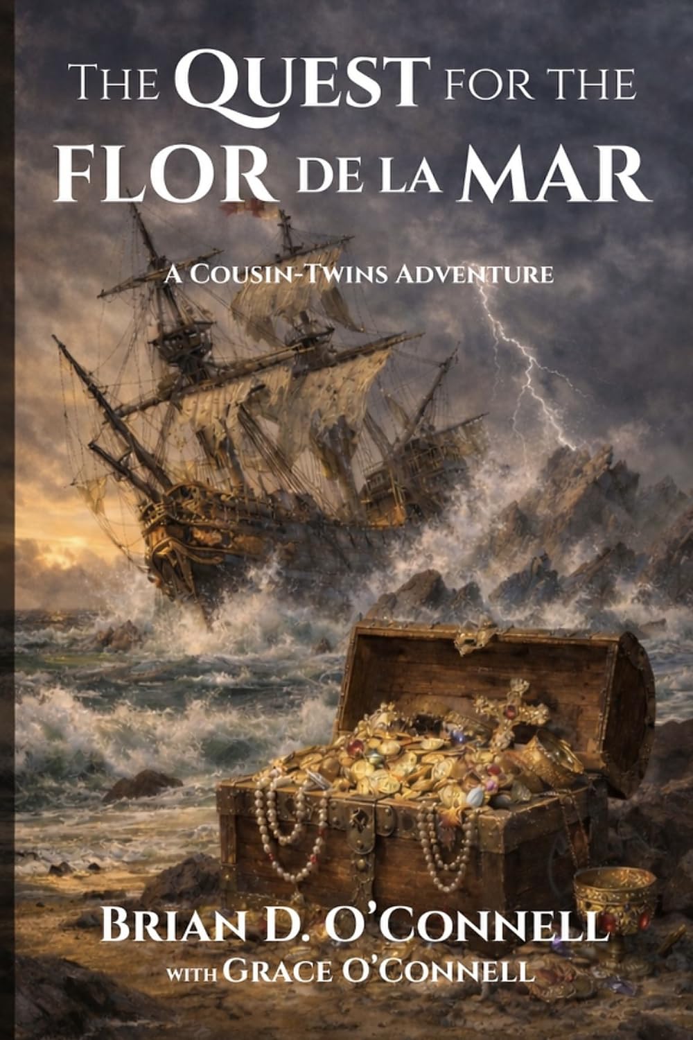 The Quest For The Flor De La Mar: A Cousin-Twins Adventure