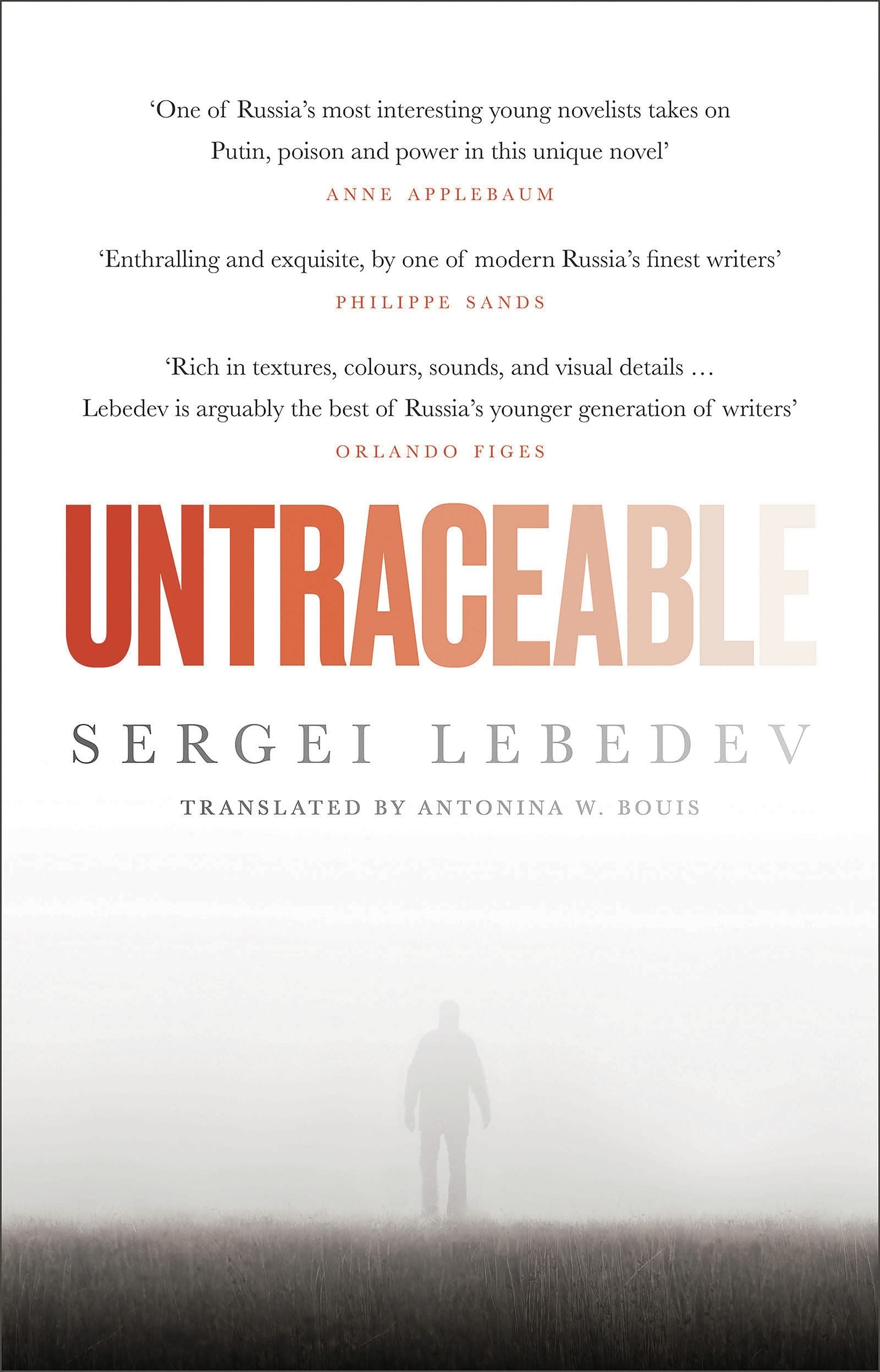 Untraceable by Sergei Lebedev (Hardback Book)