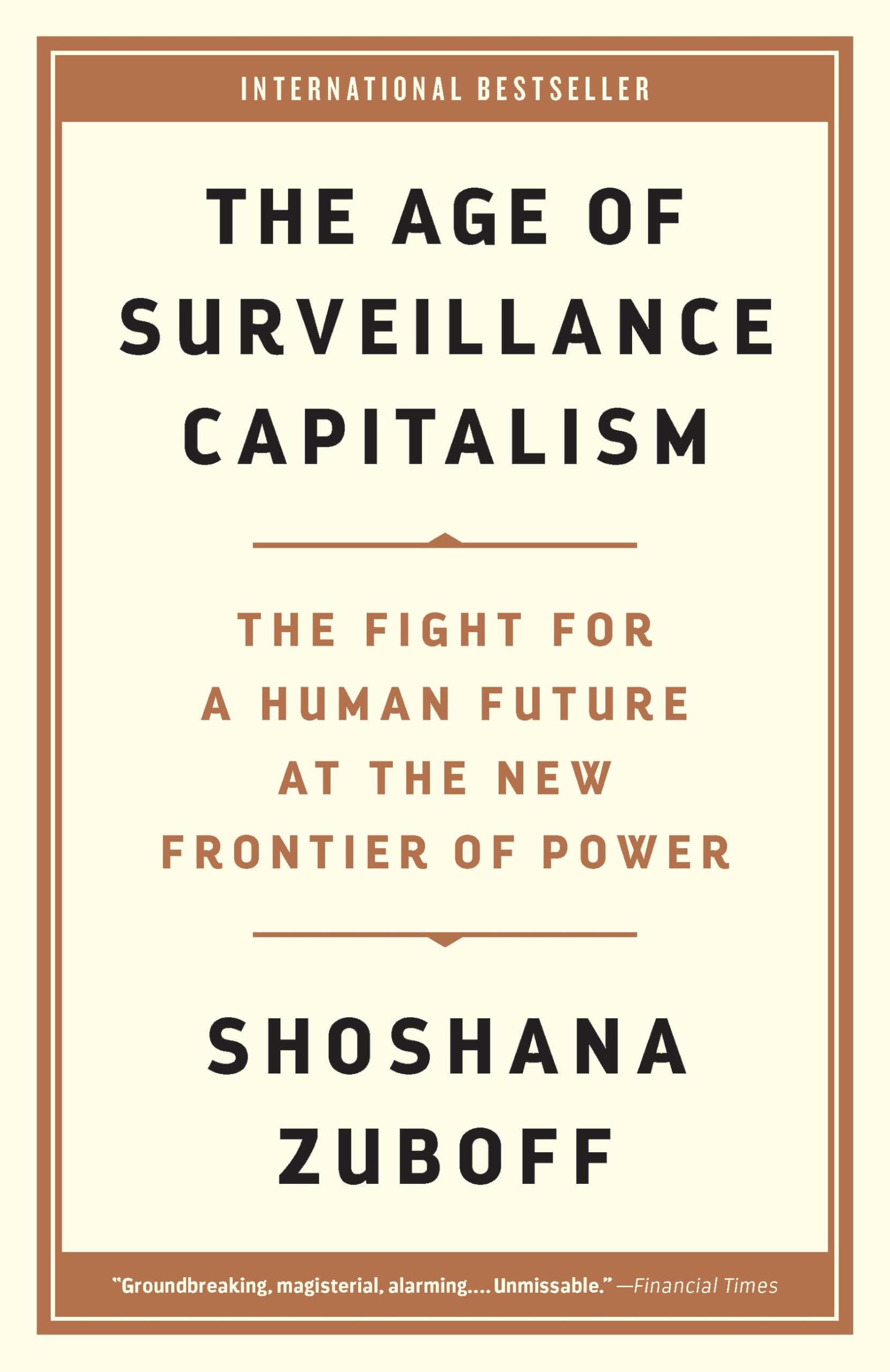 Capa The Age of Surveillance Capitalism: The Fight for a Human Future at the New Frontier of Power